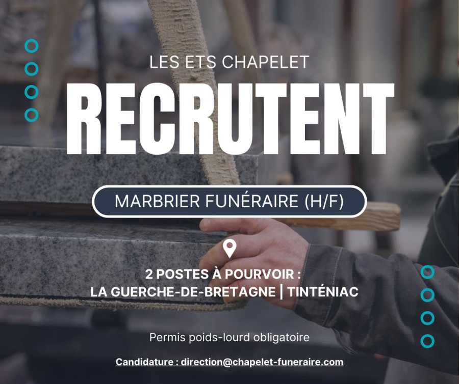 Les établissements Chapelet recrutent : Marbrier funéraire